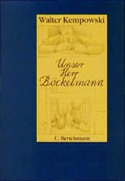 Unser Herr Böckelmann (Bertelsmann Kinder- und Jugend-Taschenbücher) Education & Training