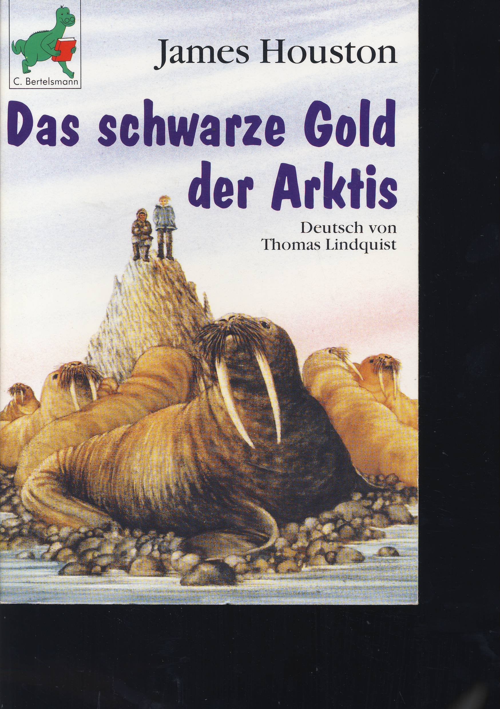 Das schwarze Gold der Arktis (Bertelsmann Kinder- und Jugend-Taschenbücher) Books