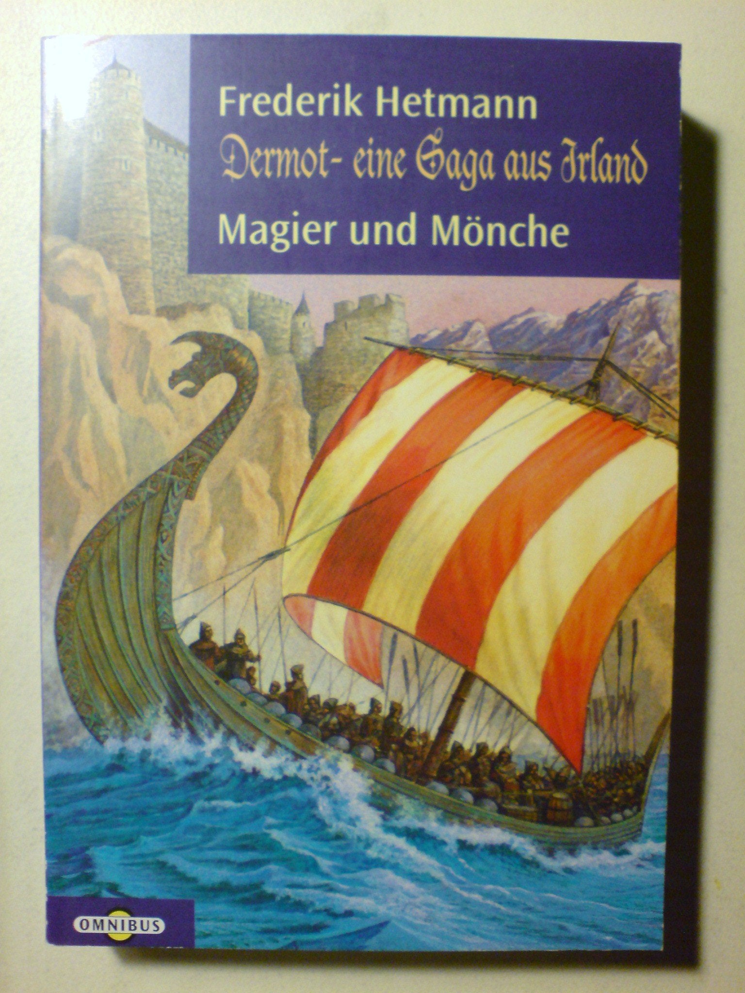 Dermot-Saga / Magier und Mönche Books