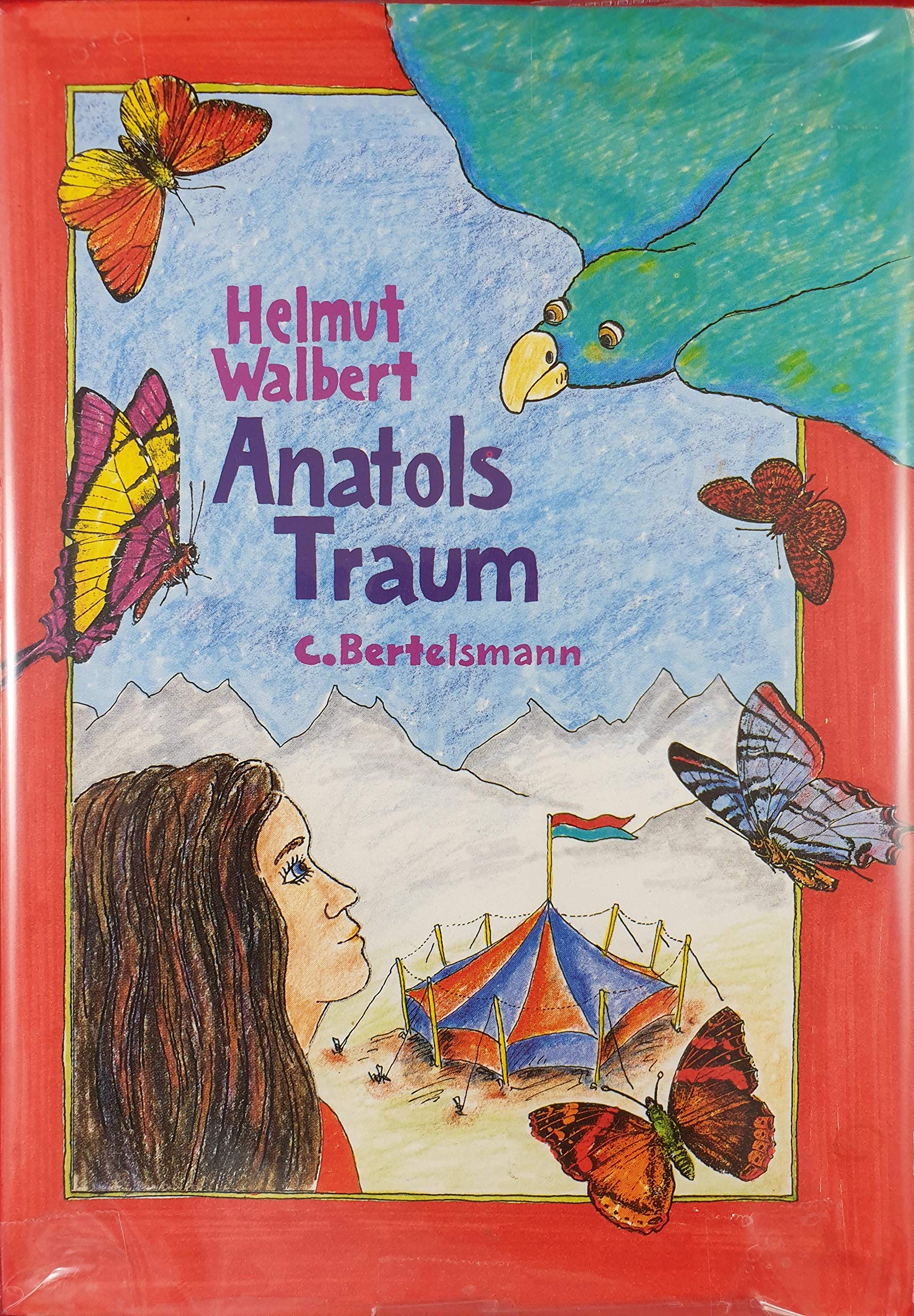 Anatols Traum (Bertelsmann Kinder- und Jugend-Taschenbücher) Books