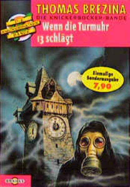 Die Knickerbocker-Bande / Die Turmuhr schlägt 13 Books