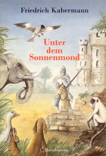 Unter dem Sonnenmond (Bertelsmann Kinder- und Jugend-Taschenbücher) Books