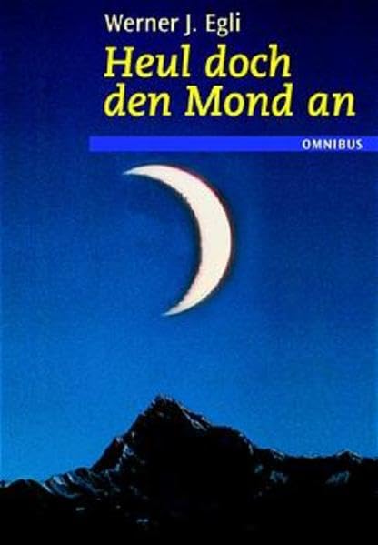 Product Image: Heul doch den Mond an (Omnibus)