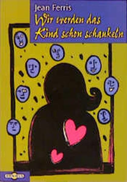 Wir werden das Kind schon schaukeln (Omnibus) Fiction