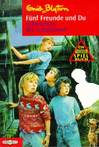 Fünf Freunde und Du, Bd. 1: Fünf Freunde und Du erforschen die Schatzinsel Novels & Short Stories