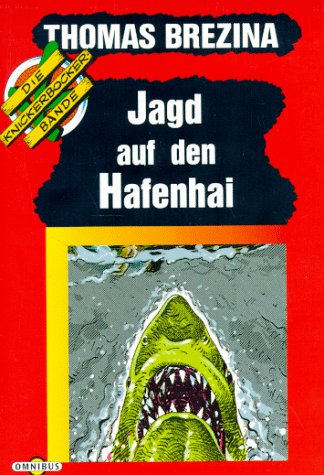 Jagd auf den Hafenhai: Die Knickerbocker Bande Novels & Short Stories