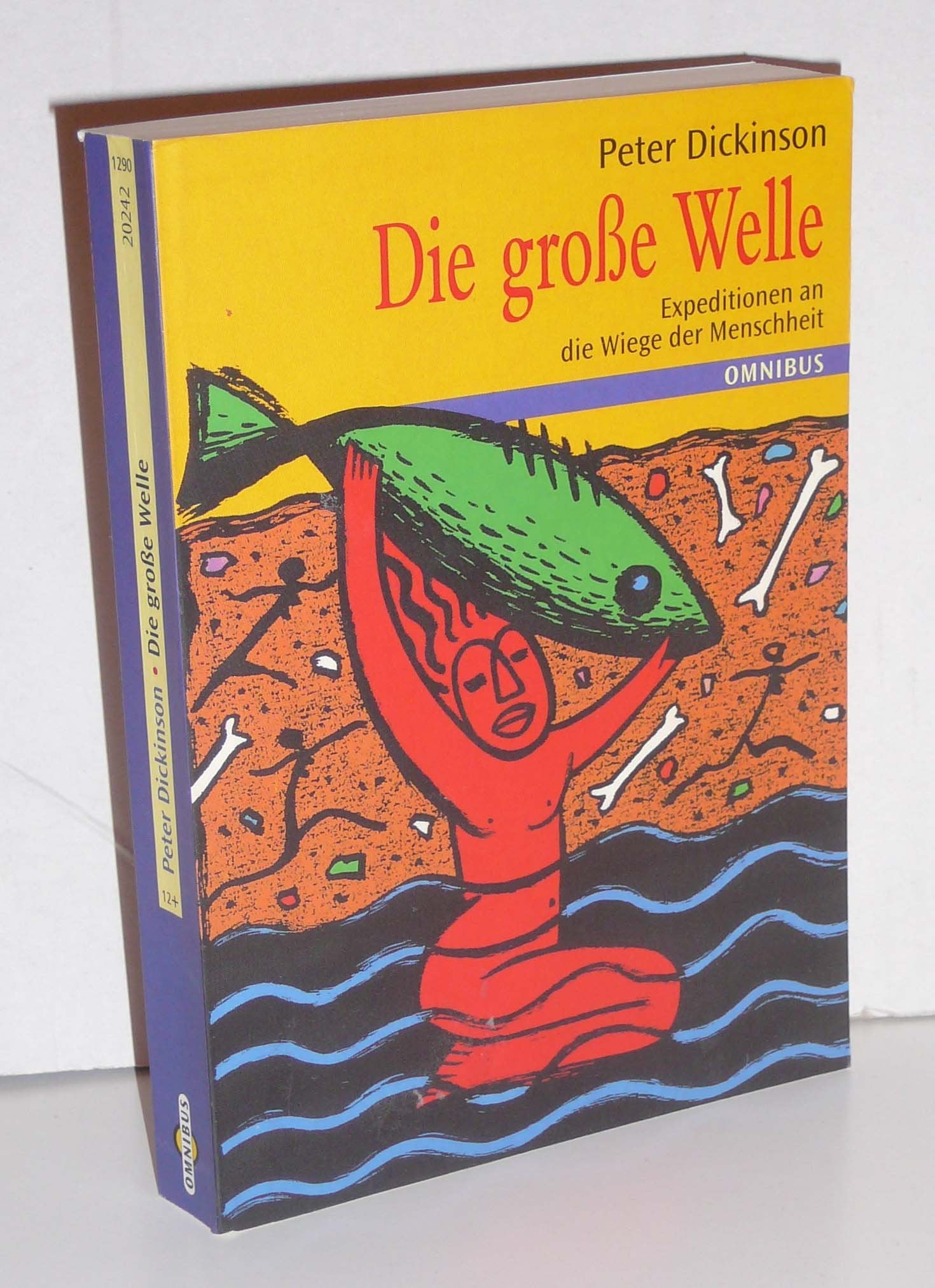 Die grosse Welle: Expeditionen zur Wiege der Menschheit Books