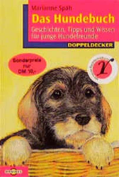 Das Hundebuch: Geschichten, Tips und Wissen für junge Hundefreunde Books