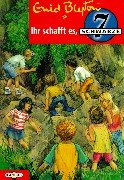 Die Schwarze 7 / Ihr schafft es, Schwarze 7: Ab 8 Jahren Novels & Short Stories