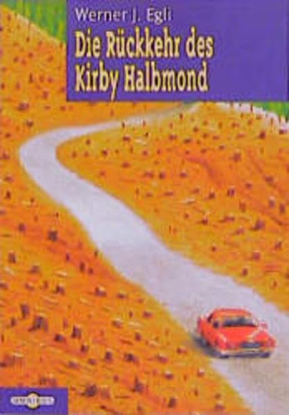 Die Rückkehr des Kirby Halbmond (Omnibus) Fiction
