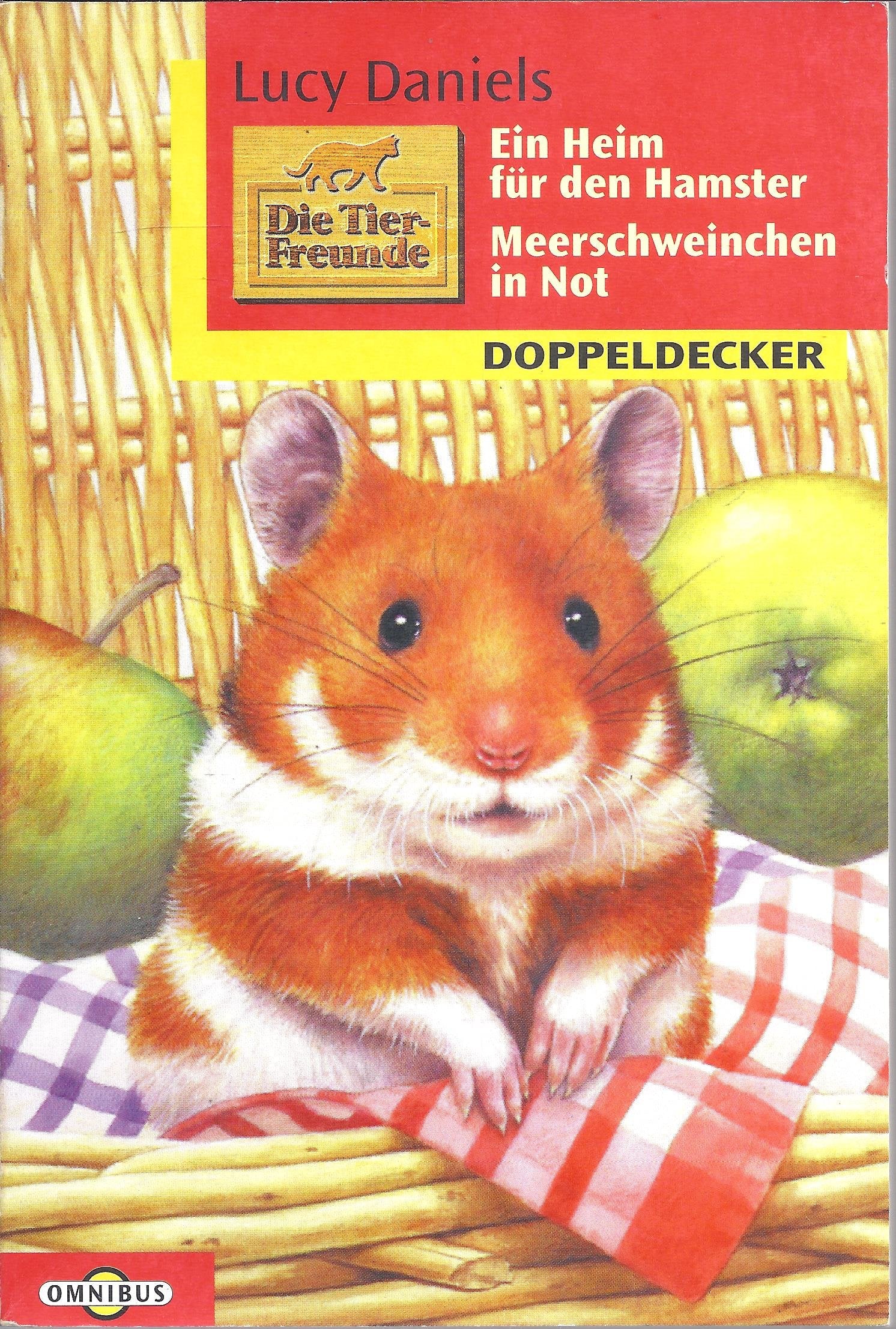 Ein Heim für den Hamster /Meerschweinchen in Not: Ab 10 Jahren Books