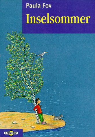 Inselsommer: Ab 12 Jahren: Aus d. Engl. v. Ulli u. Herbert Günther Fiction