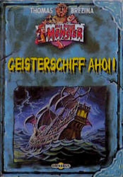 Alle meine Monster / Geisterschiff ahoi: Ab 8 Jahren Books