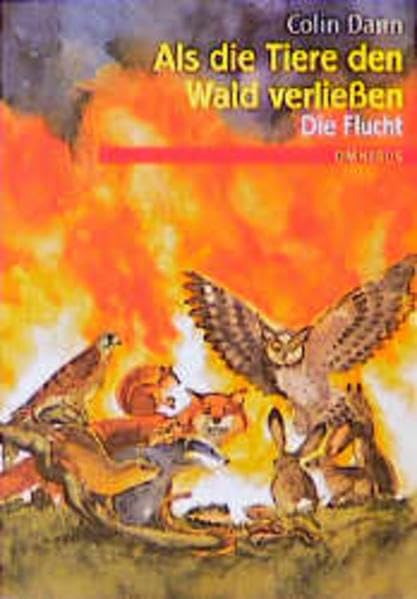 Als die Tiere den Wald verliessen: Die Flucht Non-fiction