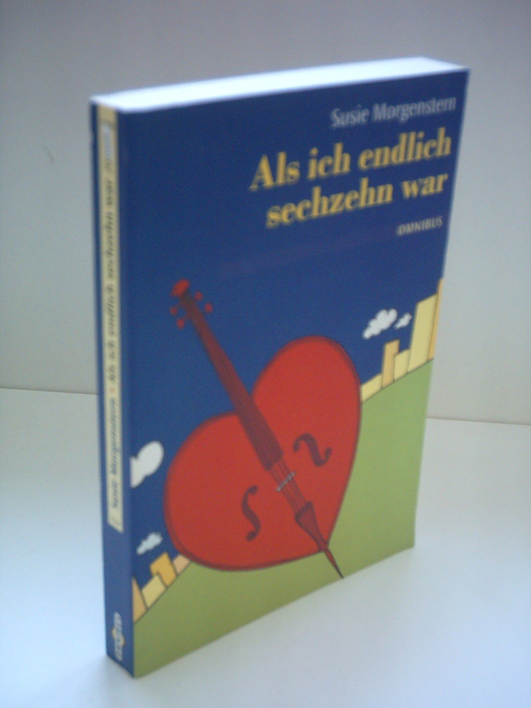 Als ich endlich sechzehn war Books
