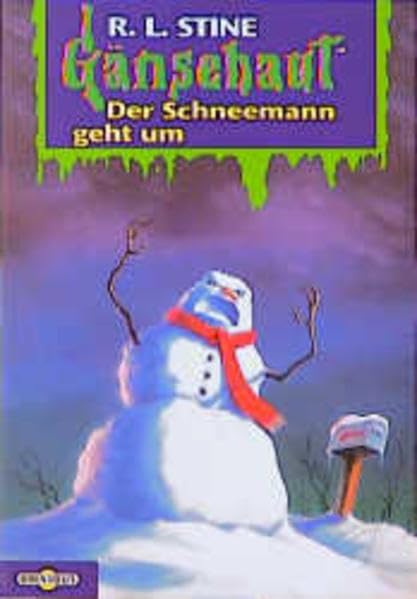 Gänsehaut / Der Schneemann geht um Novels & Short Stories