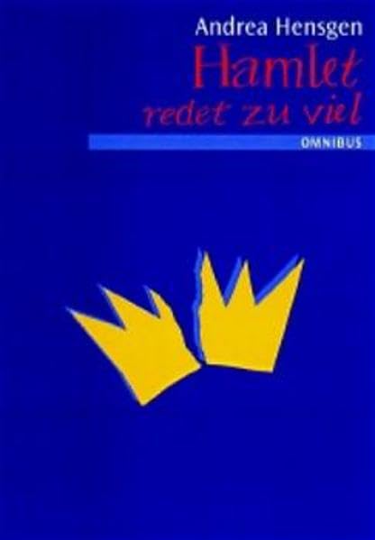Hamlet redet zu viel: Ab 14 Jahre Books