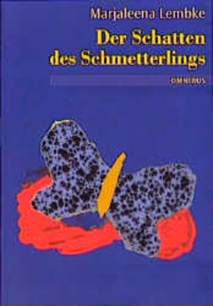 Der Schatten des Schmetterlings Medicine
