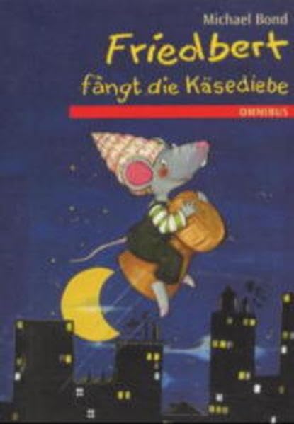 Friedbert fängt die Käsediebe Books