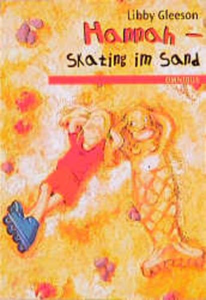 Hannah - Skating im Sand: Ab 8 Jahre Books