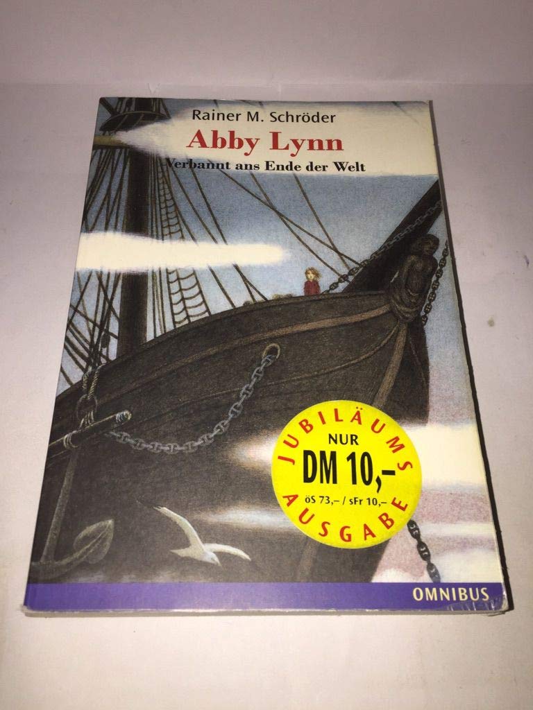 Abby Lynn - Verbannt ans Ende der Welt Politics & History