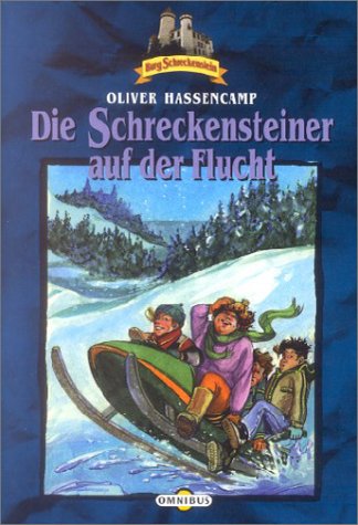Die Schreckensteiner auf der Flucht. Bd. 4 Contemporary literature Books