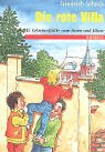 Die rote Villa: 33 Kriminalfälle zum Lesen und Lösen. Ab 10 Jahre Books