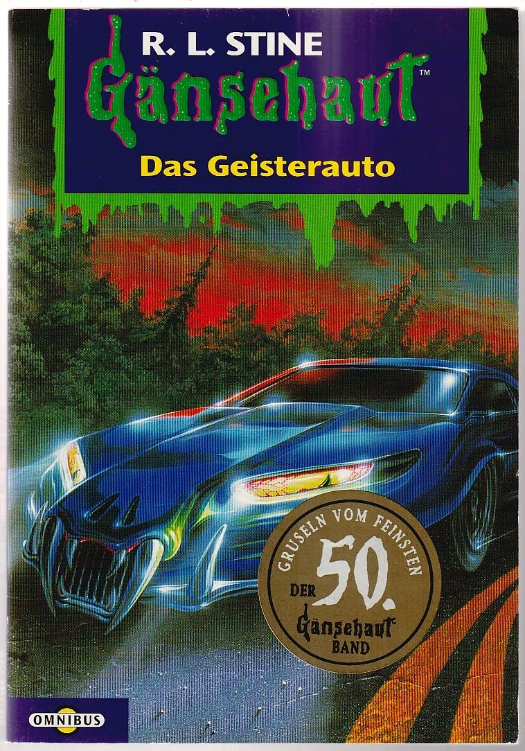 Das Geisterauto: Gänsehaut Band 50: Aus d. Amerikan. v. Hanne Hammer Contemporary literature