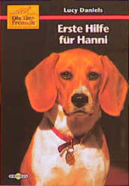Die Tierfreunde / Erste Hilfe für Hanni: Ab 10 Jahre Books
