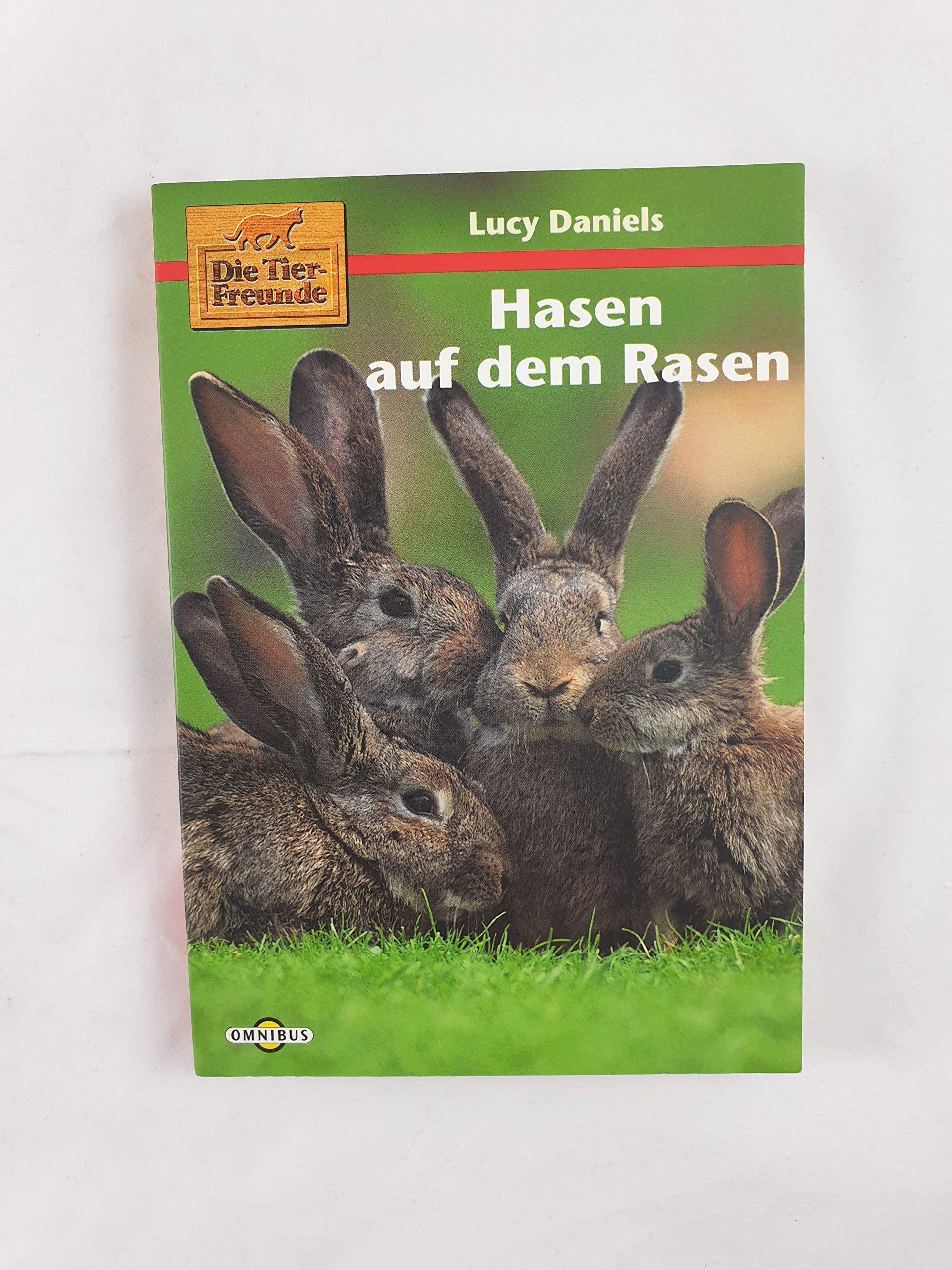 Die Tierfreunde / Hasen auf dem Rasen: Ab 10 Jahre Books