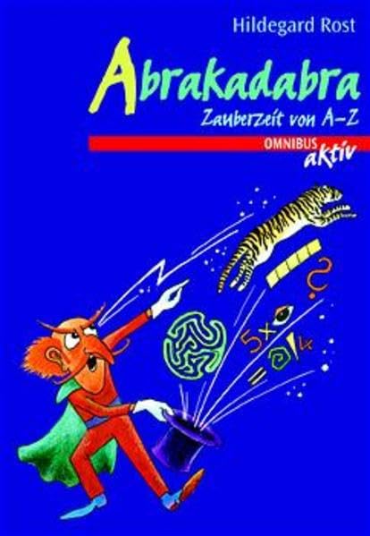 Abrakadabra. Zauberzeit von A - Z (Omnibus aktiv) Books