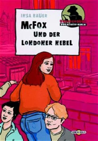 McFox und der Londoner Nebel: Underground-Krimi. Ab 10 Jahre Books
