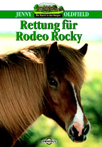 Rettung für Rodeo Rocky Novels & Short Stories