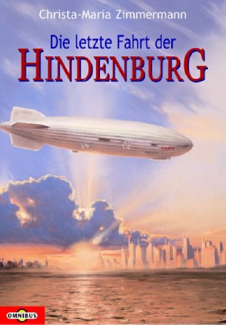 Die letzte Fahrt der Hindenburg Novels & Short Stories