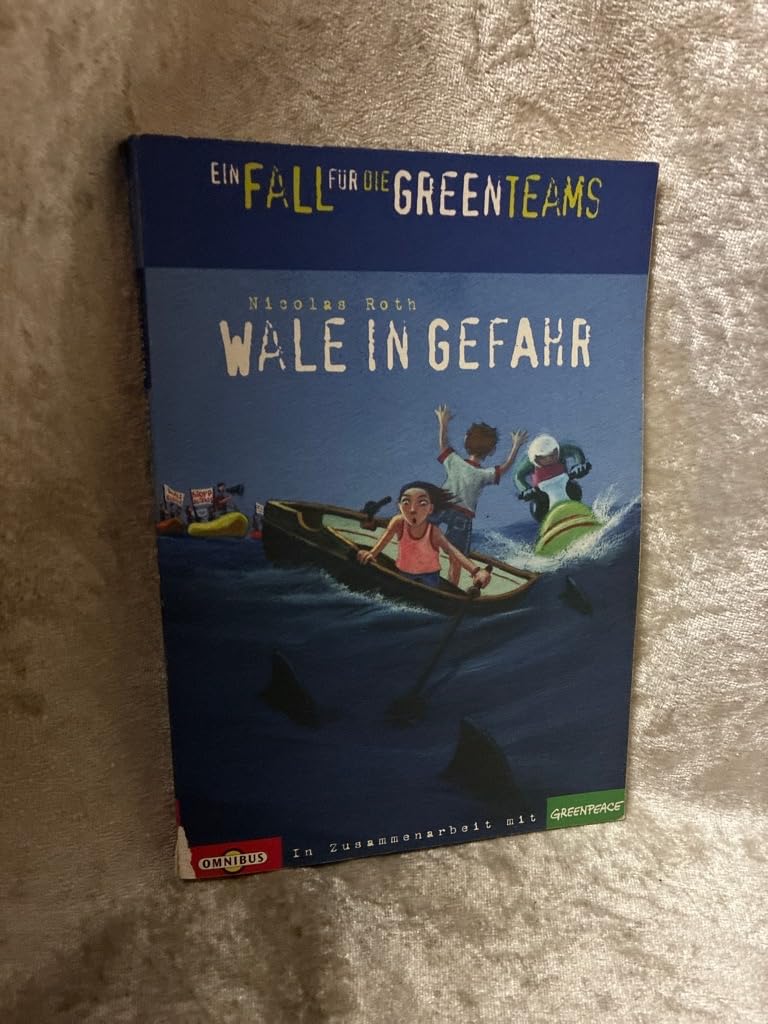Ein Fall für die Greenteams - Wale in Gefahr Novels & Short Stories