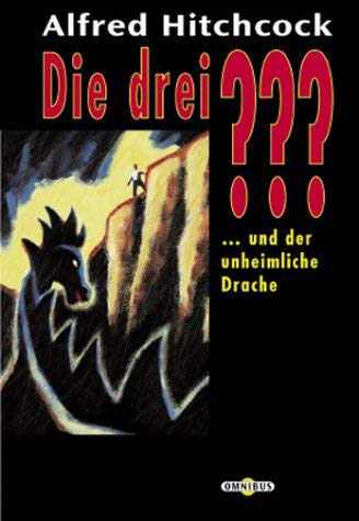 Die 3 Fragezeichen / ... und der unheimliche Drache Novels & Short Stories