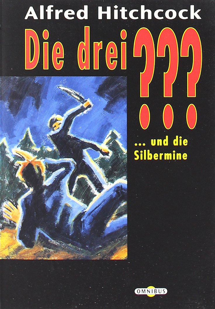 Die drei ??? und die Silbermine Novels & Short Stories
