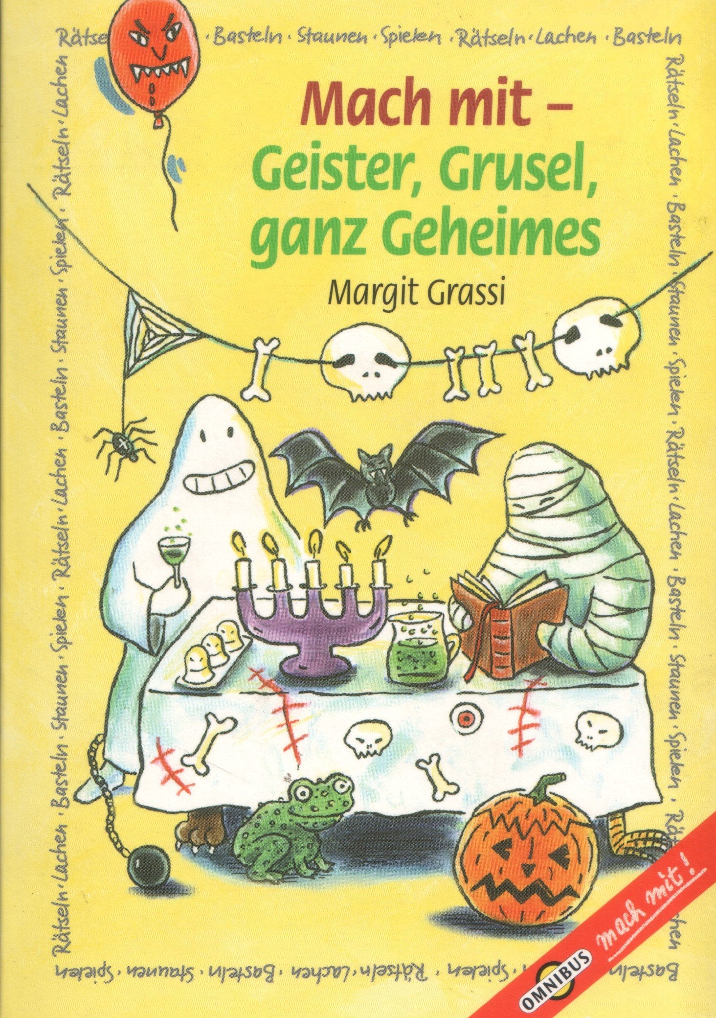Mach mit, Geister, Grusel, ganz Geheimes Contemporary literature