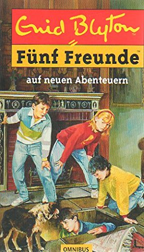 Fünf Freunde auf neuen Abenteuern: Spannende Geschichten für Jungen und Mädchen (Fünf Freunde: Spannende Geschichten für Jungen und Mädchen) Books