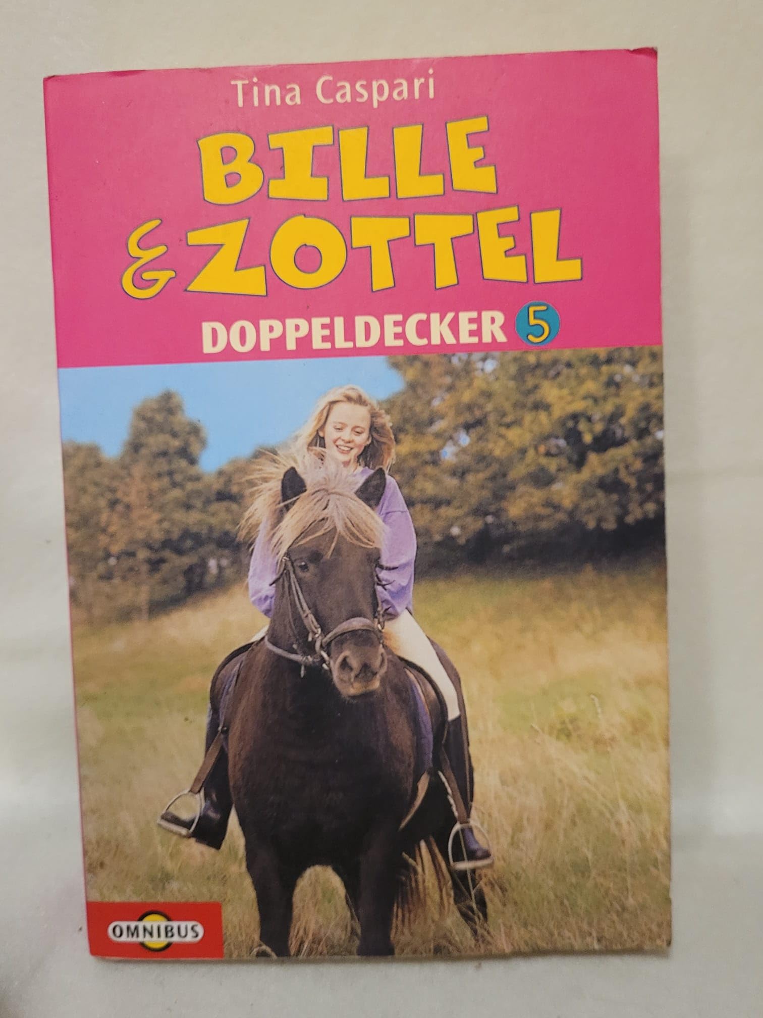 Bille und Zottel Doppeldecker 5 Novels & Short Stories