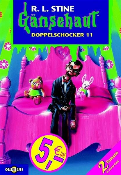 Gänsehaut - Doppelschocker 11: Die Wut der unheimlichen Puppe, Mein haarigstes Abenteuer Novels & Short Stories