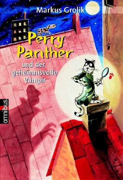 Perry Panther und der geheimnisvolle Vampir: Ab 10 Novels & Short Stories