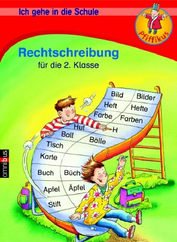 Ich gehe in die Schule - Rechtschreibung für die 2. Klasse Non-fiction