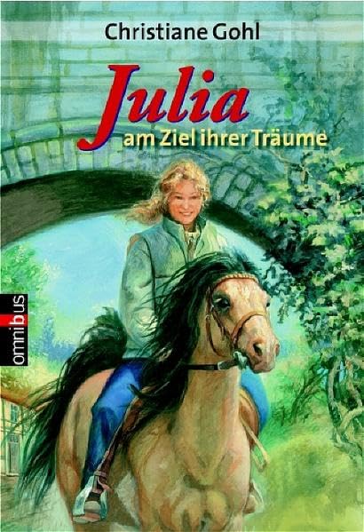 Julia am Ziel ihrer Träume Novels & Short Stories