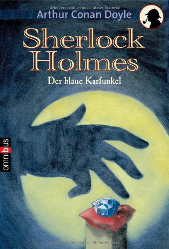 Der blaue Karfunkel Novels & Short Stories for children
