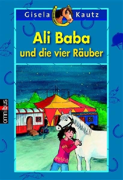 Ali Baba und die vier Räuber: Ab 8 Jahre Novels & Short Stories