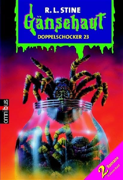 Gänsehaut - Doppelschocker 23: 2 Romane in einem Band Novels & Short Stories
