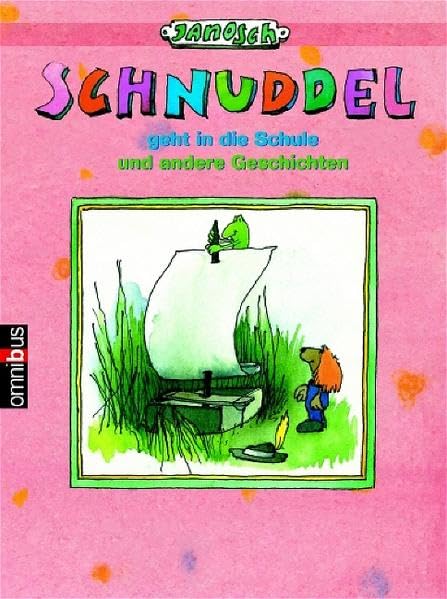 Wenn Schnuddel in die Schule geht und andere Geschichten: Ab 5 Children's books