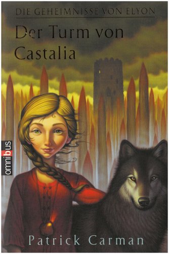 Die Geheimnisse von Elyon: Der Turm von Castalia Fantasy & Sci-Fi