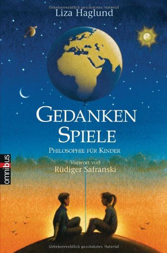 Gedankenspiele: Philosophie für Kinder Novels & Short Stories